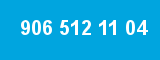906 512 11 04 906 512 11 04